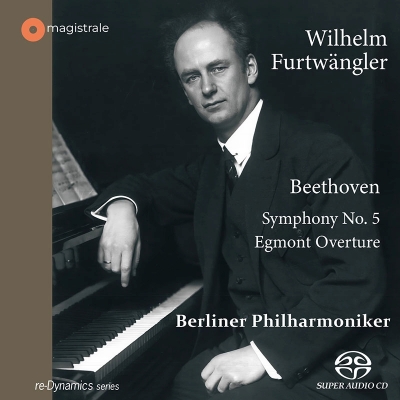 【SACD輸入】 Beethoven ベートーヴェン / 交響曲第5番『運命』、『エグモント』序曲　ヴィルヘルム・フルトヴェングラー＆ベルリン・フィル（1947）（シングルレイヤー） 送料無料