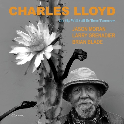 【CD輸入】 Charles Lloyd チャールズロイド / Sky Will Still Be There Tomorrow 送料無料