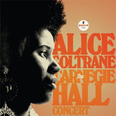 【CD輸入】 Alice Coltrane アリスコルトレーン / The Carnegie Hall Concert (2CD) 送料無料