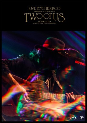 【Blu-ray】 LOVE PSYCHEDELICO ラブサイケデリコ / Premium Acoustic Live “TWO OF US” Tour 2023 at EX THEATER ROPPONGI の通販は