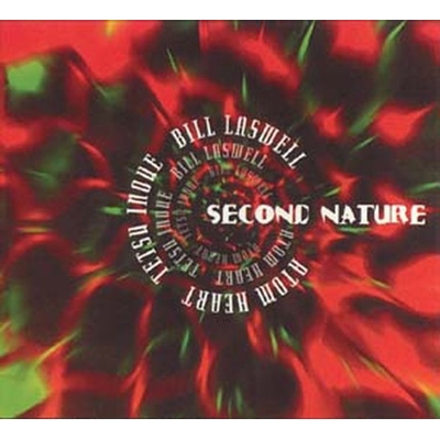 【CD輸入】 Second Nature (Bill Laswell) / Second Nature 送料無料の通販は 5,170円