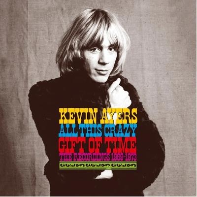【CD輸入】 Kevin Ayers ケビンエアーズ / All This Crazy Gift Of Time:  The Recordings 1969-1973 (9CD＋ブルーレイ Box Set) 送料無料