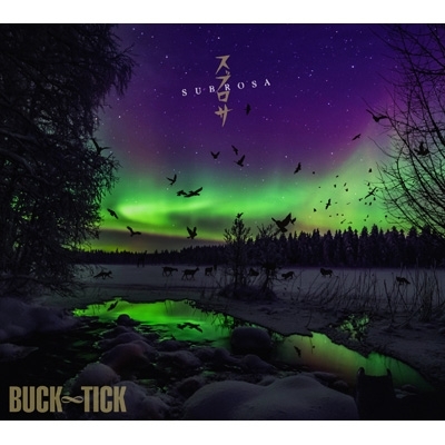 【SHM-CD】 BUCK-TICK バクチク / スブロサ SUBROSA 【完全生産限定盤A】(SHM-CD+Blu-ray) 送料無料