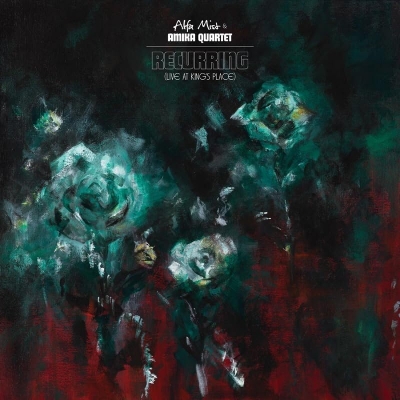 【LP】 Alfa Mist / Amika Quartet / Recurring (Live At Kings Place) 送料無料