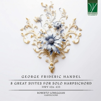 【CD輸入】 Handel ヘンデル / チェンバロのための8つの大組曲　ロベルト・ロレッジャン（チェンバロ）（2CD） 送料無料