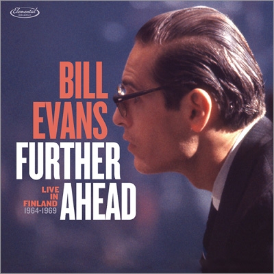 【CD輸入】 Bill Evans (Piano) ビルエバンス / Further Ahead:  Live In Finland (1964-1969) 送料無料