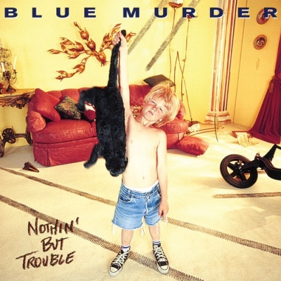 【LP】 Blue Murder / Nothin' But Trouble (Blue With Black Cat Swirl Vinyl Edition) 送料無料