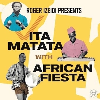 【LP】 African Fiesta / Roger Izeidi Presents Vita Matata With African Fiesta 送料無料