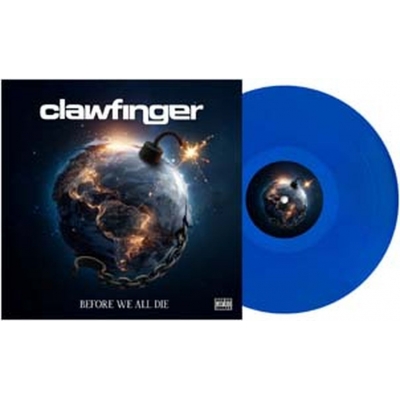 【LP】 Clawfinger / Before We All Die (Water - Transparent Blue Vinyl)  送料無料