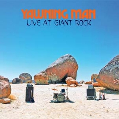 【LP】 Yawning Man / Live At Giant Rock  送料無料