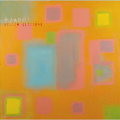 【LP】 Sjako / Senior Citizens  送料無料