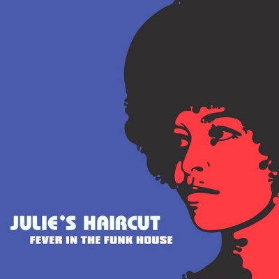 【LP】 Julie's Haircut / Fever In The Funk House  送料無料