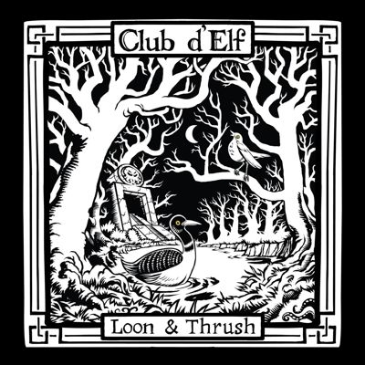 【LP】 Club D'elf / Loon & Thrush 送料無料 10,760円