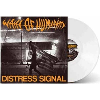 【12in】 Wake Of Humanity / Distress Signal (Cloudy Clear  /  White Vinyl)  送料無料