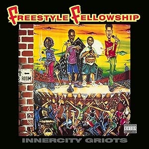 【LP】 Freestyle Fellowship / Innercity Griots (2024 Repress) 送料無料