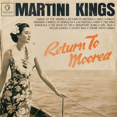 【LP】 Martini Kings / Return To Moorea  送料無料