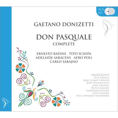 【CD輸入】 Donizetti ドニゼッティ / 『ドン・パスクァーレ』全曲 サバイノ＆スカラ座、スキーパ、バディーニ、他（1932の通販は