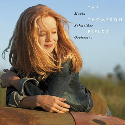 【CD輸入】 Maria Schneider マリアシュナイダー / Thompson Fields 送料無料