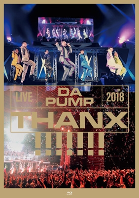 【Blu-ray】 Da Pump ダ パンプ / LIVE DA PUMP 2018 THANX!!!!!!! at 国際フォーラムホールA 送料無料