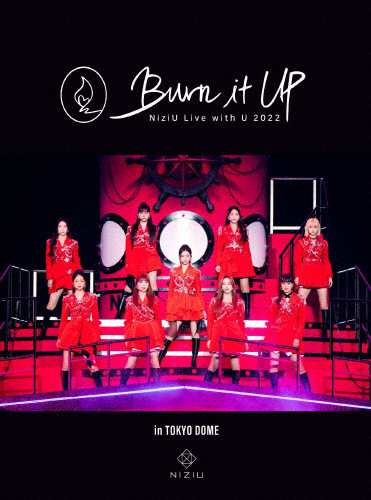 枚数限定][限定版]NiziU Live with U 2022 “Burn it Up” in TOKYO DOME