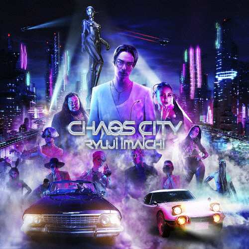 [枚数限定][限定盤]CHAOS CITY(初回生産限定盤/Blu-ray Disc付)/今市隆二[CD+Blu-ray]【返品種別A】の通販は