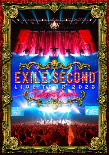 EXILE THE SECOND LIVE TOUR 2023 〜Twilight Cinema〜【Blu-ray】/EXILE THE SECOND[Blu-ray]【返品種別A】の通販は
