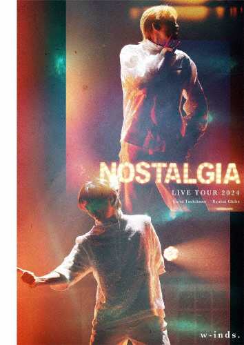 w-inds.LIVE TOUR 2024“Nostalgia”/w-inds.[DVD]【返品種別A】の通販は