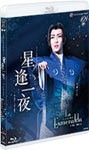 『星逢一夜』『La Esmeralda』/宝塚歌劇団雪組[Blu-ray]【返品種別A】