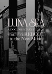[枚数限定][限定版]LUNA SEA A DOCUMENTARY FILM OF 20th ANNIVERSARY WORLD TOUR REBOOT-to the New Moon(初回生...[DVD]【返品種別A】の通販は