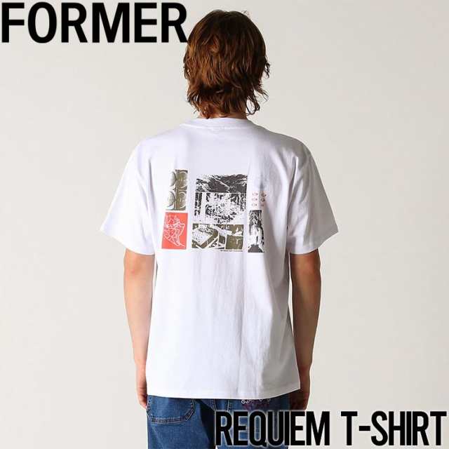 半袖TEE Tシャツ FORMER フォーマー REQUIEM T-SHIRT WHITE TE-24222 日本代理店正規品【送料無料】の通販は