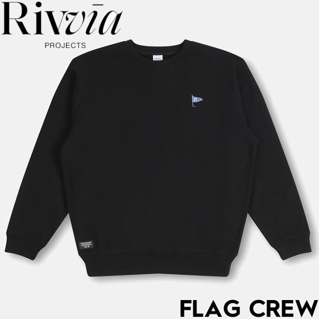 【送料無料】クルーネック スウェット トレーナー Rivvia PROJECTS リヴィアプロジェクツ FLAG CREW FFL-24315 BLACK 日本代理店正規品