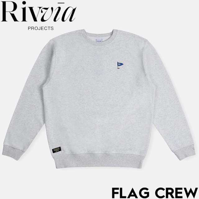 【送料無料】クルーネック スウェット トレーナー Rivvia PROJECTS リヴィアプロジェクツ FLAG CREW FFL-24315 ASH GREY 日本代理店正規