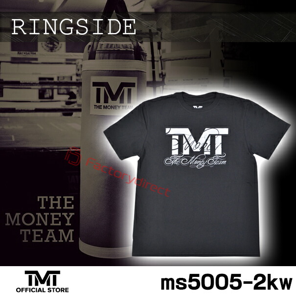 tmt-ms5005-2kw ザ・マネーチーム Tシャツ RINGSIDE 黒ベース×白ロゴ フロイド・メイウェザー ボクシング メンズ ブラック プリント THE MONEY TEAM TMT ( おしゃれ 格闘技 スポーツ ブランド ティーシャツ 半袖 アメカジ 大きいサイズ )の通販は