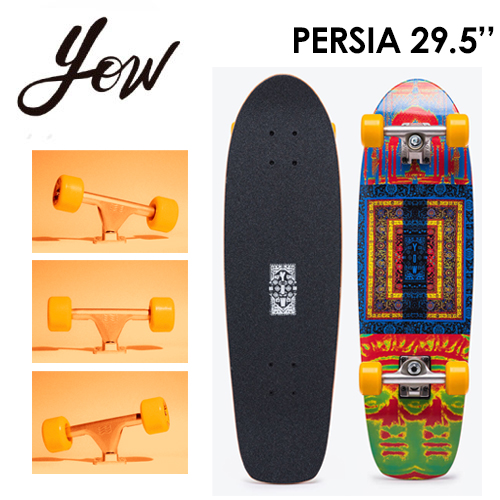 YOW SURFSKATE ヤウ サーフスケート スケボー コンプリート 2023●CRUISER PERSIA 29.5’’ クルーザー ペルシャの通販は
