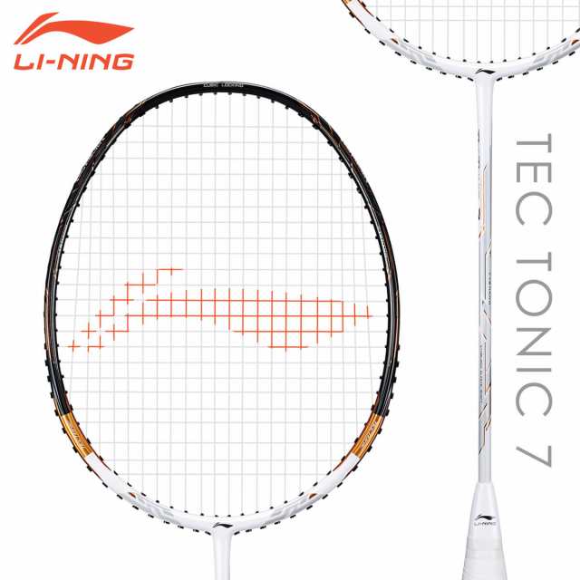 LI-NING TEC TONIC 7 テックトニック 7(AYPQ022) 万能型 バドミントンラケット  リーニン【日本バドミントン協会検定合格品/オススメガッ｜au PAY マーケット