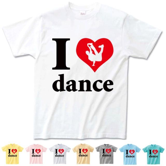 ダンスシリーズ 半袖 Tシャツ I Love Dance B系 Hiphop ストリート系 B系 ファッション ダンス 衣装 ヒップホップ メンズ レディースの通販はau Pay マーケット ビッグバンフェローズ