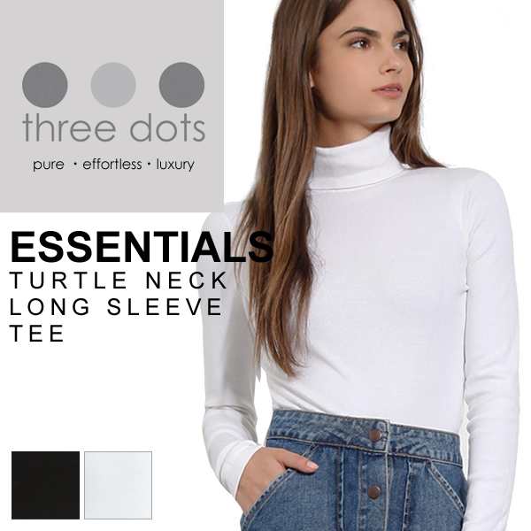 スリードッツ 長袖 Tシャツ レディース Three Dots エッセンシャル タートルネック 白 黒 ホワイト ブラック 送料無料 の通販はau Pay マーケット Lansh ランシュ スリードッツ 長袖 Tシャツ レディース Three Dots エッセンシャル タートルネック 白 黒 ホワイト ブラック 送料無料 の通販はau Pay マーケット Lansh ランシュ