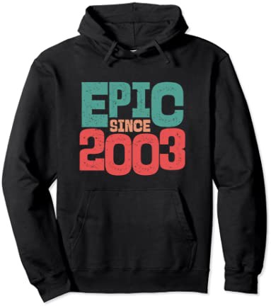 20歳の誕生日 男の子 女の子 2003 Epic Since 2003 パーカー