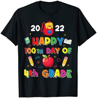 4thd Grade 100 Days Of School Shirt Teacher 2022 Boys Girls Tシャツ