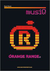 BS ORANGE RANGE/musiQ(ムジーク) (バンド・スコア)(中古品)