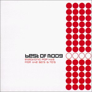 Best Of Moog: Electronic Pop Hits From The 60's &amp; 70's(中古品)