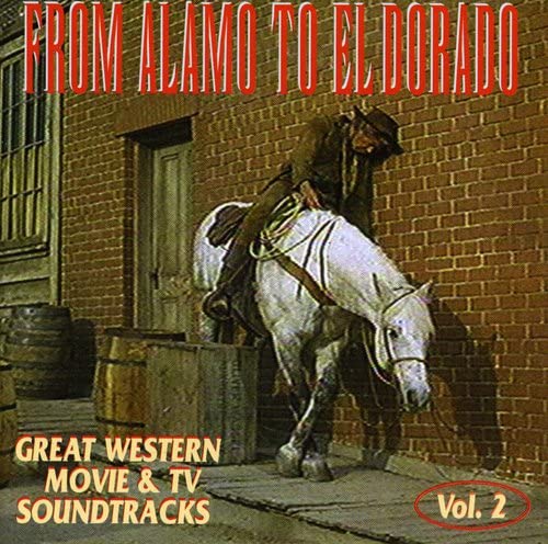 FROM ALAMO TO EL DORADO(中古品)