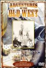 Adventures of the Old West: Cowboys & Trail Drives [DVD](中古品)