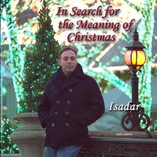 In Search of the Meaning of Christmas (Solo Piano)(中古品)