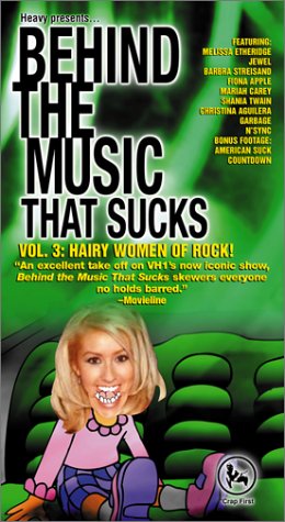 Behind Music That Sucks 3: Hairy Women of Rock [VHS](中古品)