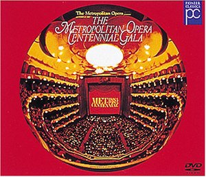 メトロポリタン・オペラ・センテニアル・ガラ・コンサート [DVD](中古品)の通販は 9,961円
