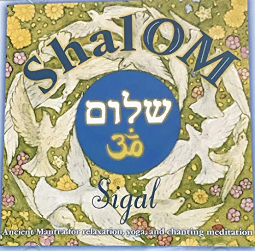 ShalOM: Ancient Mantra for relaxation%ｶﾝﾏ% yoga%ｶﾝﾏ% and chanting meditation(中古品)の通販は