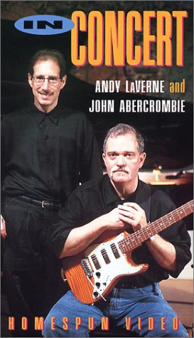 Andy Laverne & John Abercrombie: In Concert [VHS](中古品)の通販は