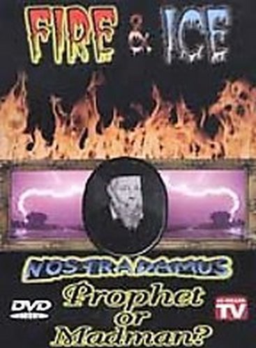 Fire &amp; Ice: Nostradamus - Prophet Or Madman [DVD](中古品)