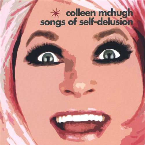 Songs of Self-Delusion(中古品)